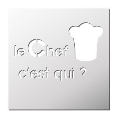 Pochoir Cuisine le chef c’est qui ?