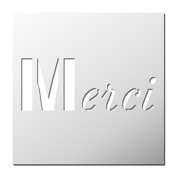 Pochoir MERCI