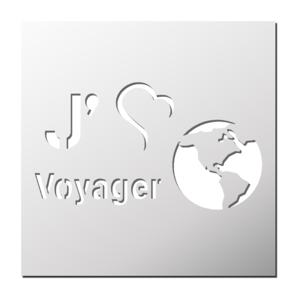 Pochoir J'aime Voyager