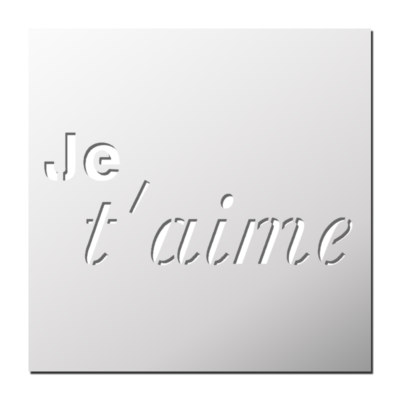 Pochoir Je t&rsquo;aime