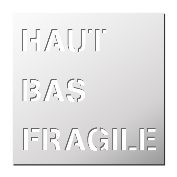 Pochoir FRAGILE