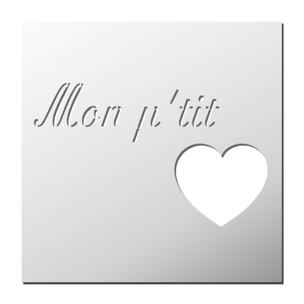 Pochoir Mon petit coeur