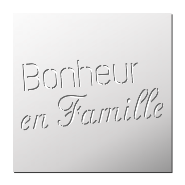 Pochoir Bonheur en famille