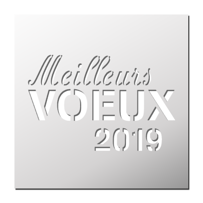 Pochoir Meilleurs Voeux 2019