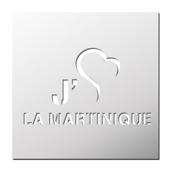 Pochoir J'aime la Martinique