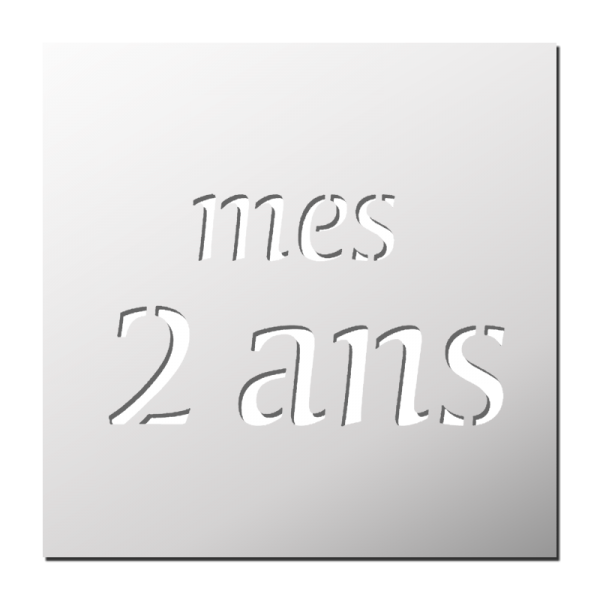 Pochoir mes 2 ans