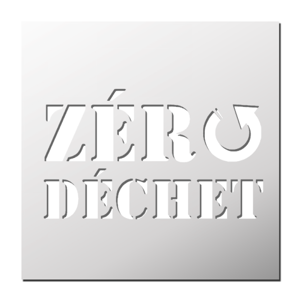 Pochoir Zéro Déchet