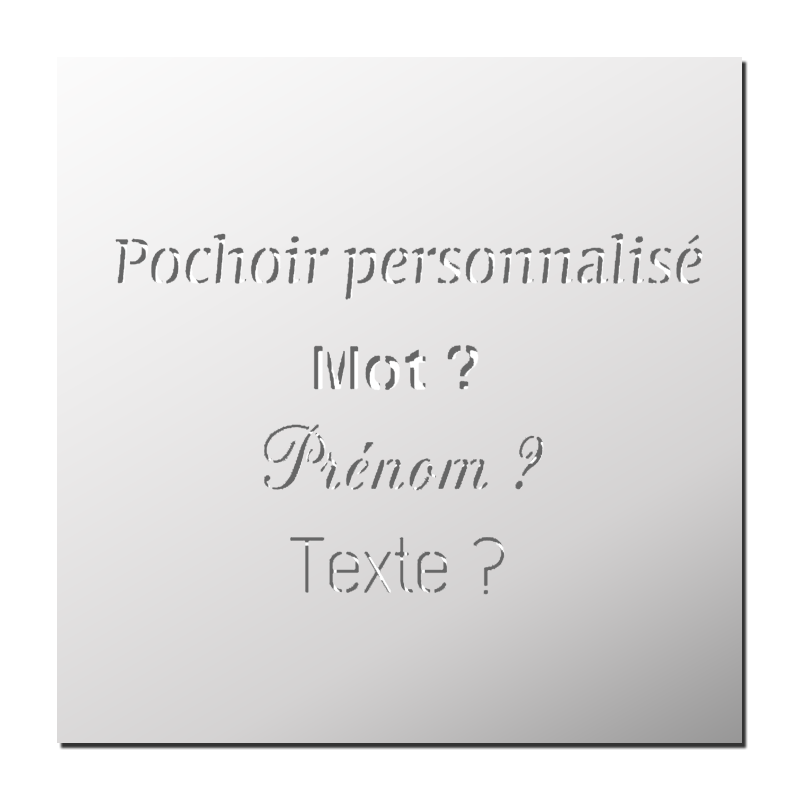 Pochoir sur-mesure à la demande