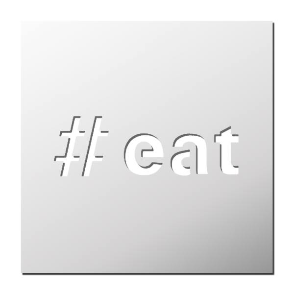 Pochoir Hashtag #eat