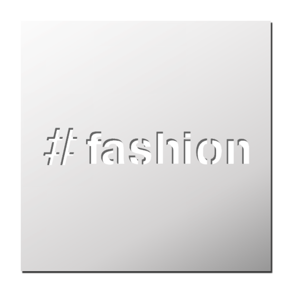 Pochoir Hashtag #Fashion