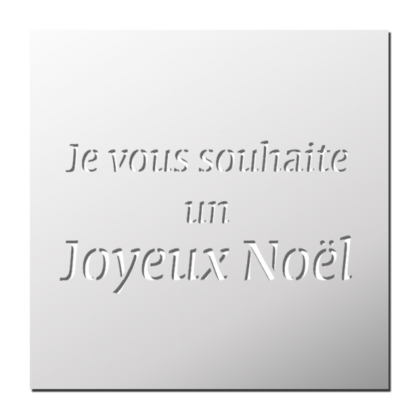 Pochoir Je vous souhaite un Joyeux Noël