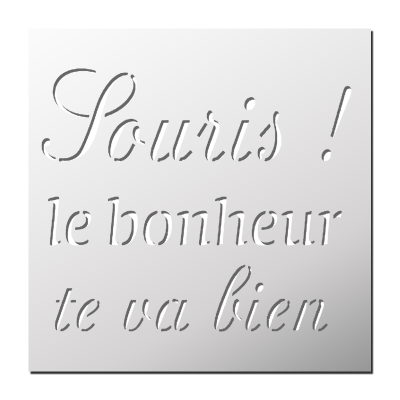 Pochoir Souris, le bonheur te va bien