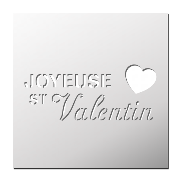 Pochoir Joyeuse St Valentin