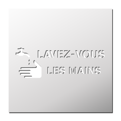 Pochoir Lavez-vous les mains