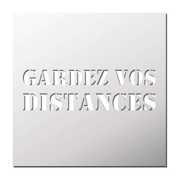 Pochoir Gardez vos distances