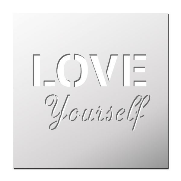 Pochoir Love Yourself