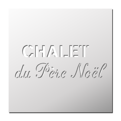 Pochoir Chalet du Père Noël