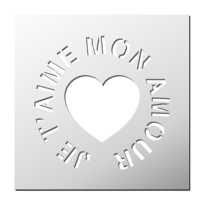 Pochoir Je t&rsquo;aime mon amour