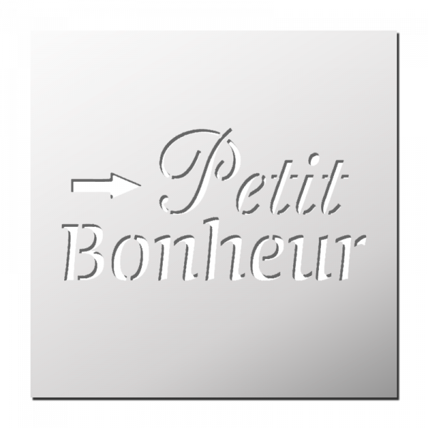 Pochoir Petit Bonheur