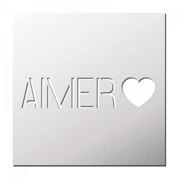 Pochoir AIMER ♥