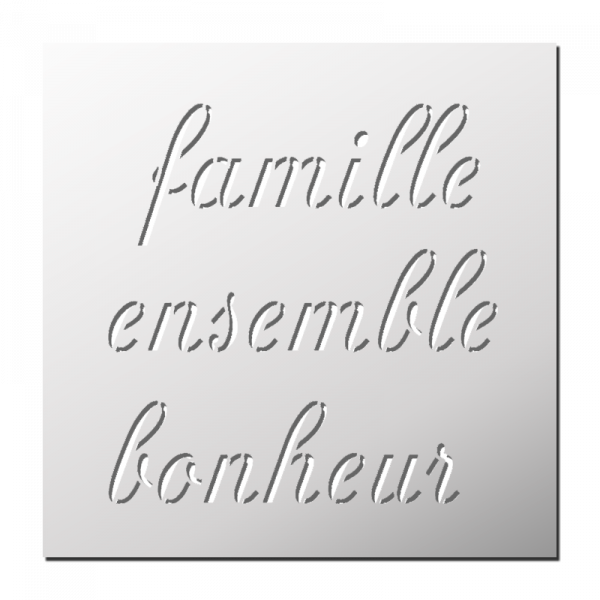 Pochoir Famille Ensemble Bonheur