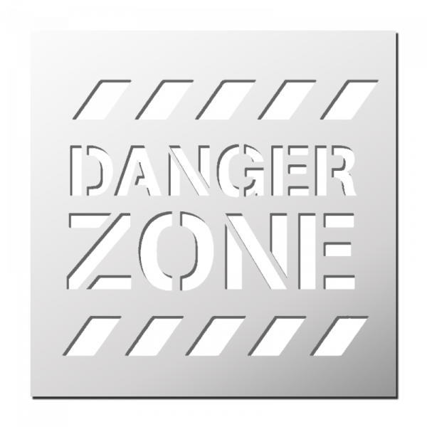 Pochoir Danger Zone