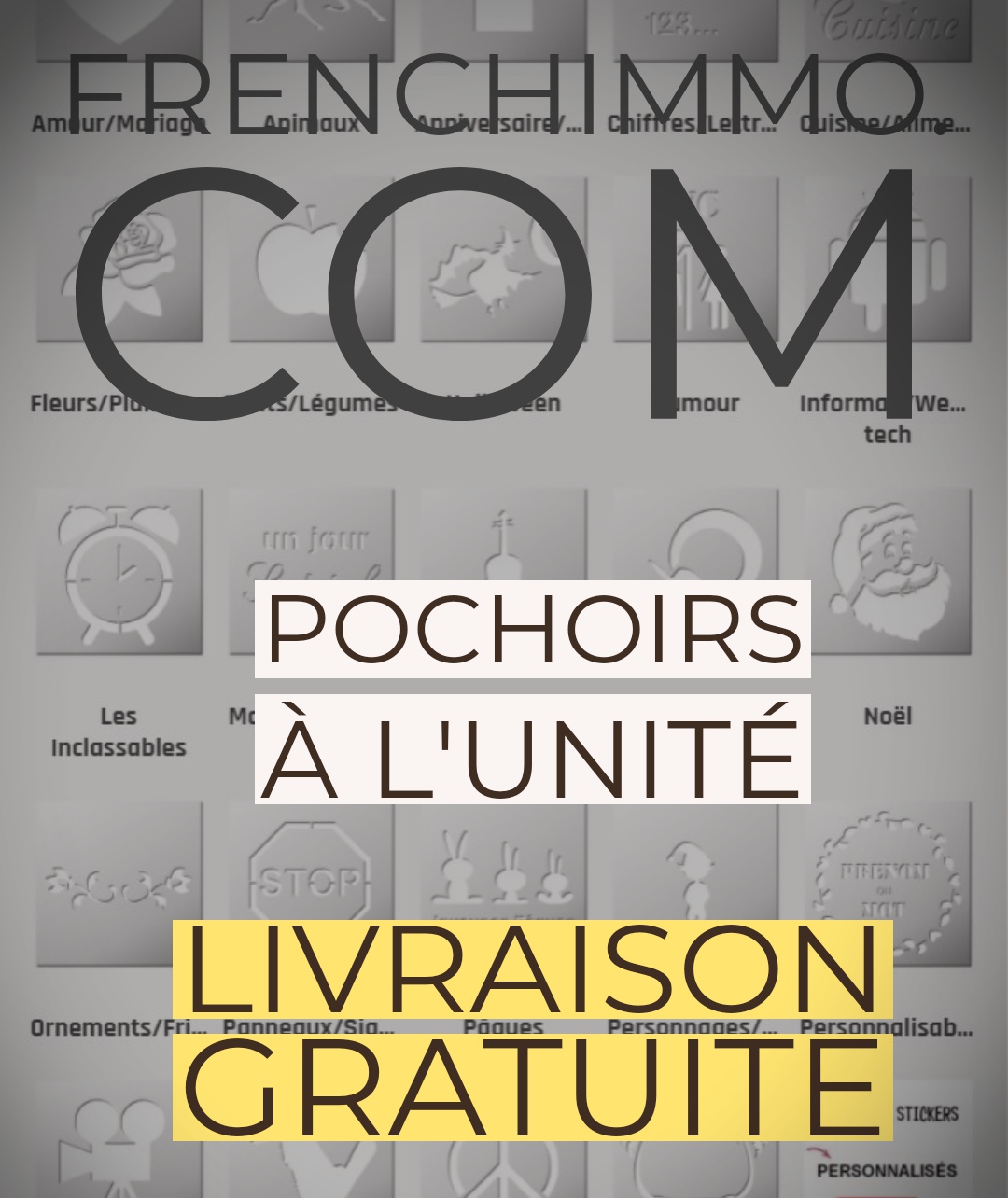 Pochoir vendu à l’unité – Livraison Gratuite*