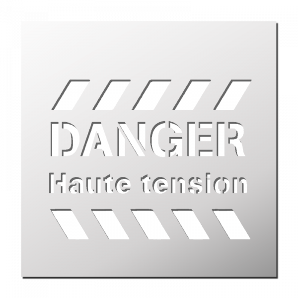 Pochoir Danger Haute Tension