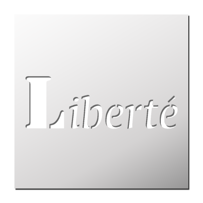 Pochoir Liberté