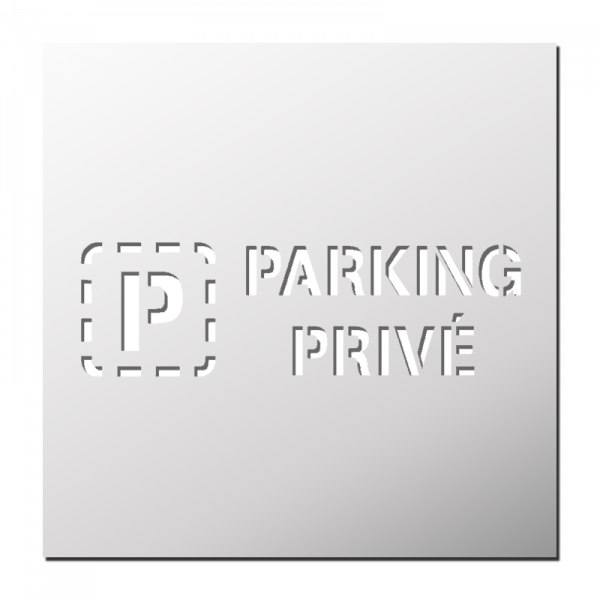 Pochoir Parking Privé