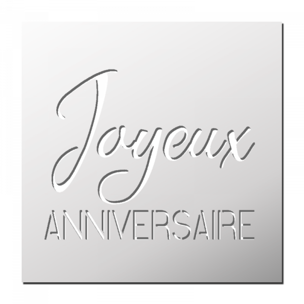 Pochoir Joyeux Anniversaire