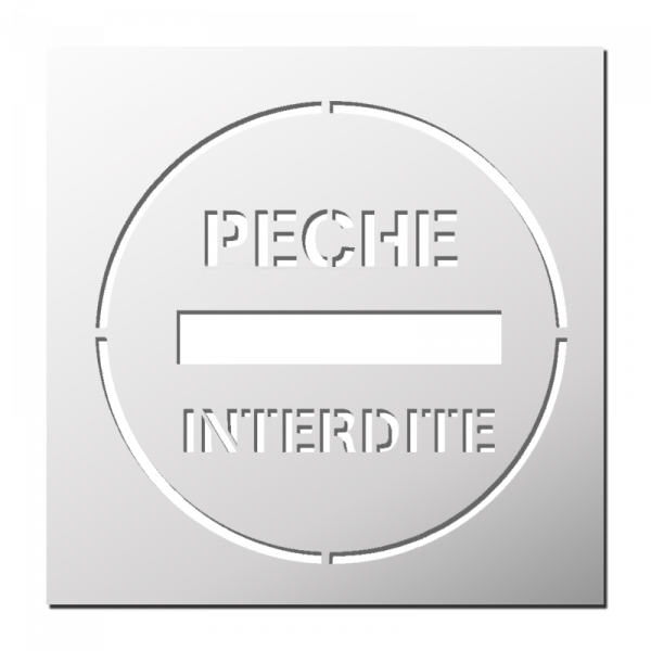 Pochoir Pêche interdite