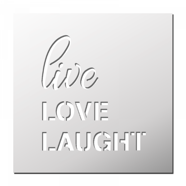 Pochoir Live Love Laught