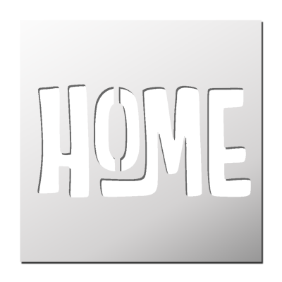 Pochoir HOME