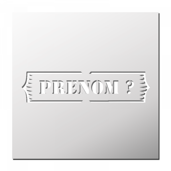 Pochoir Prénom