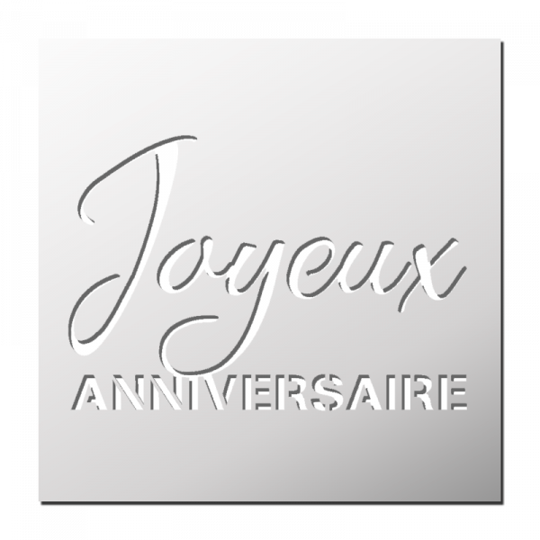 Pochoir Joyeux Anniversaire