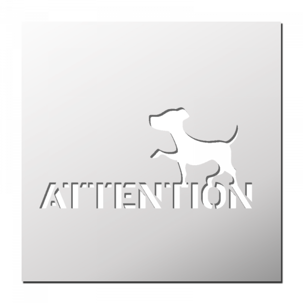 Pochoir Attention Chien