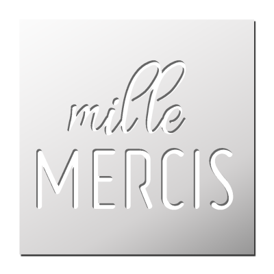 Pochoir Mille Mercis