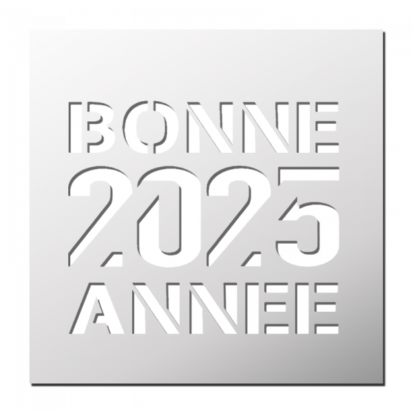 Pochoir BONNE ANNEE 2025