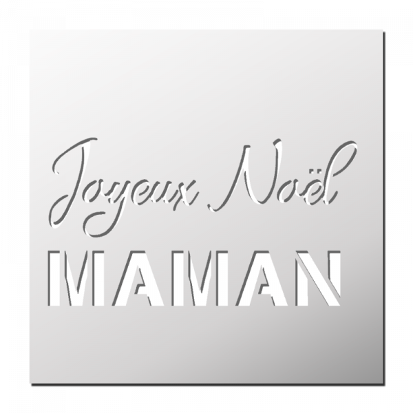 Pochoir Joyeux Noël Maman
