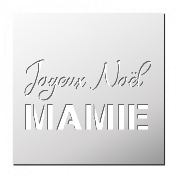 Pochoir Joyeux Noël Mamie
