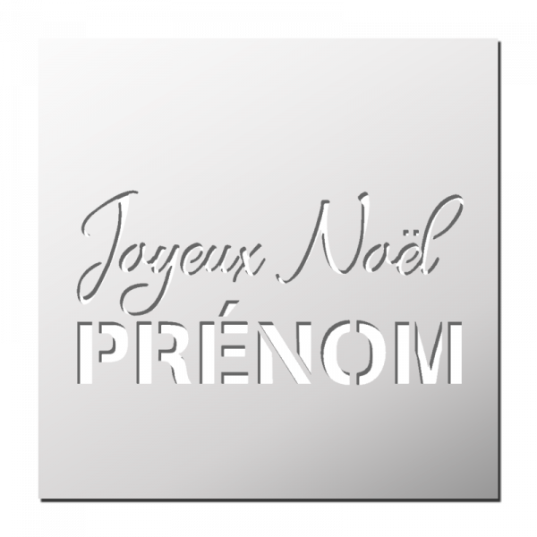 Pochoir Joyeux Noël Prénom personnalisé