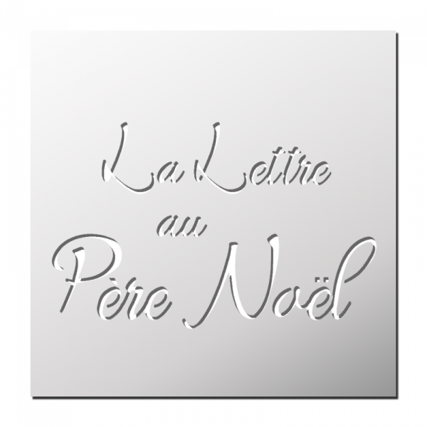 Pochoir La lettre au Père Noël