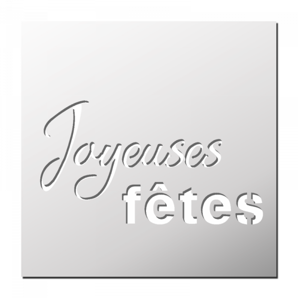 Pochoir Joyeuses Fêtes