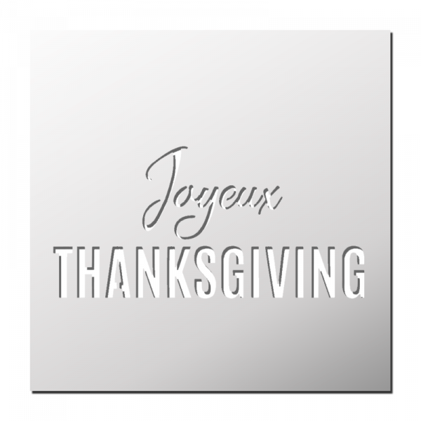 Pochoir Joyeux Thanksgiving