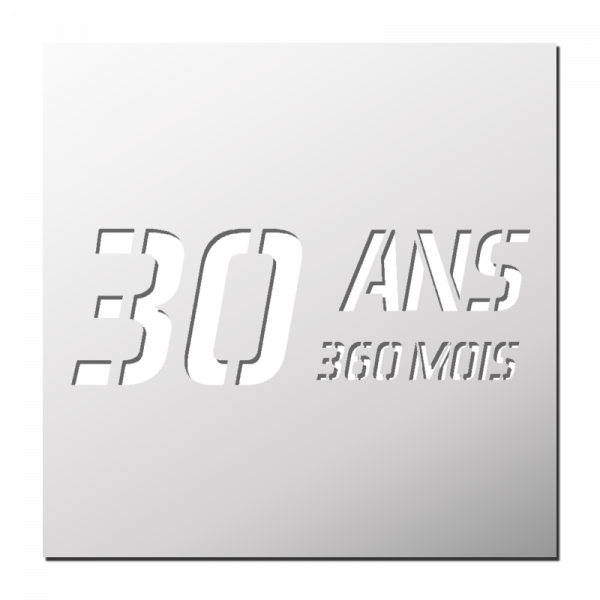 Pochoir 30 Ans