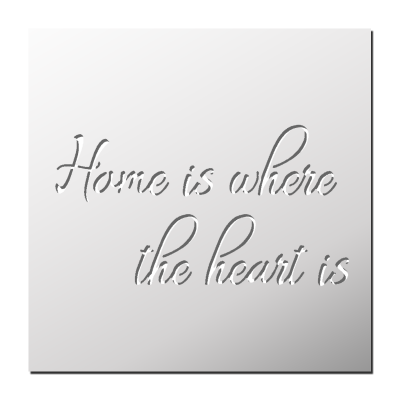 Pochoir Home is where the heart is