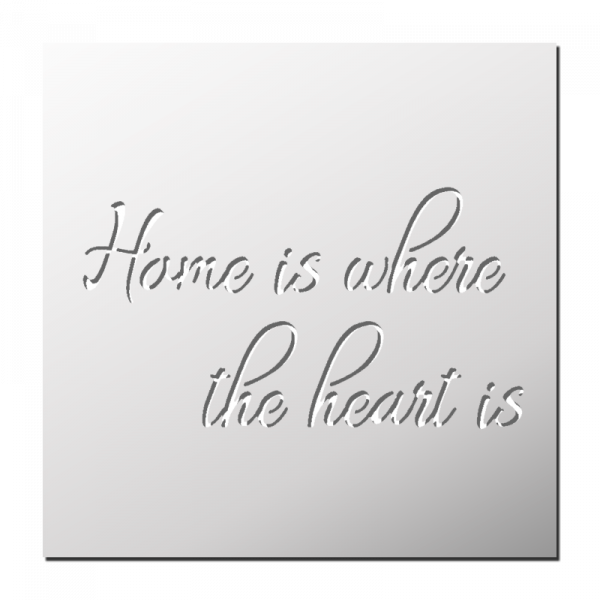 Pochoir Home is where the heart is