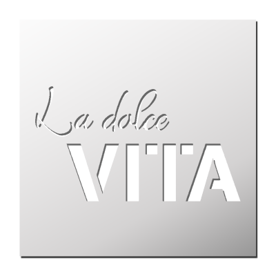 Pochoir La Dolce VITA