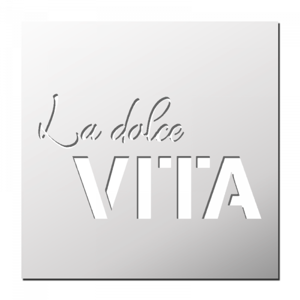 Pochoir La Dolce VITA